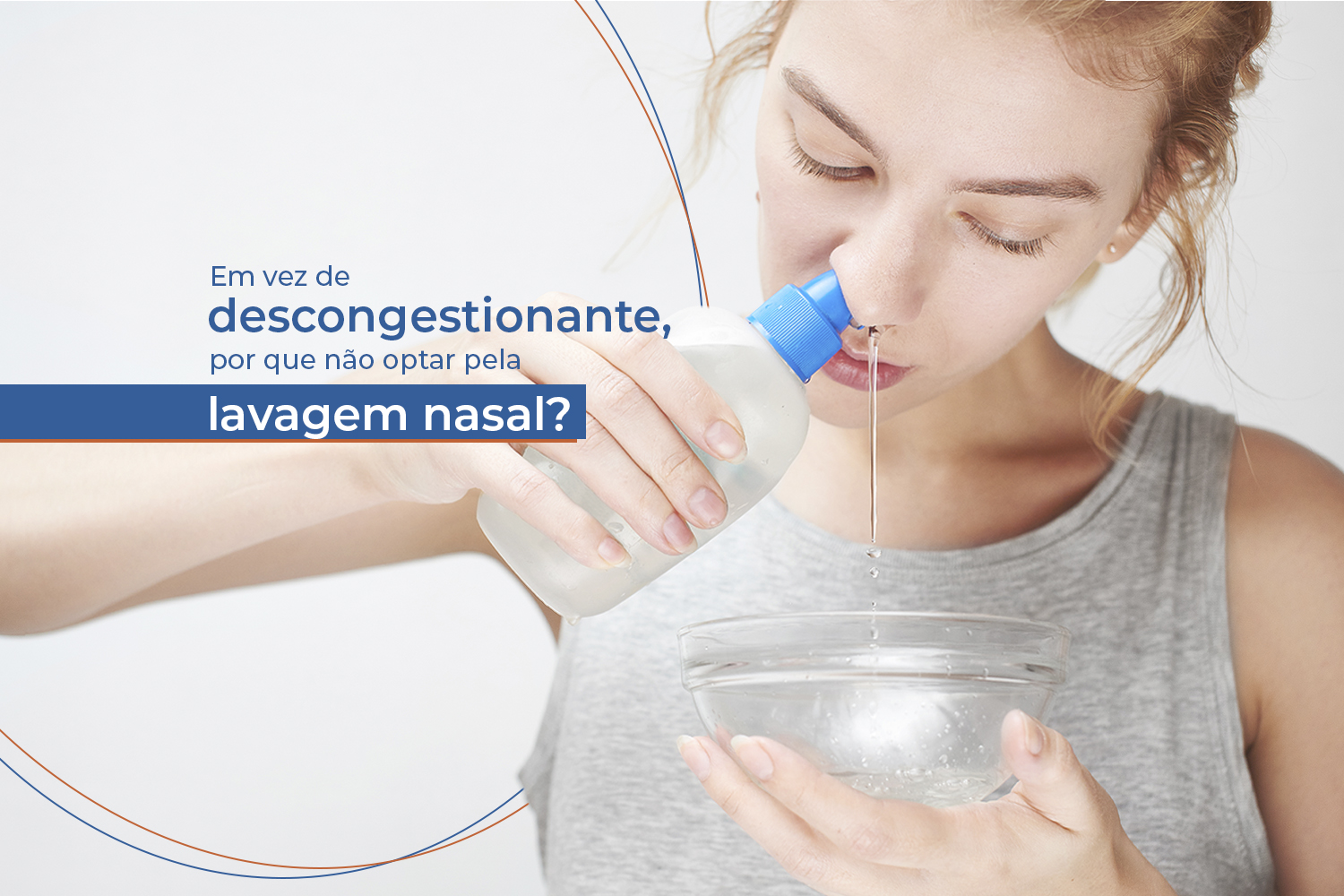 Lavagem Nasal com Soro e Seringa, A doutora Ensina